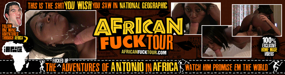 African Fuck Tour